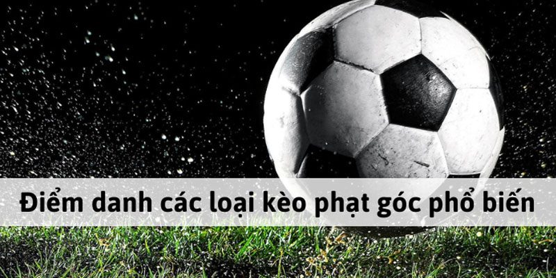 Nhiều tỷ lệ Corners cực hot tại nhà cái uy tín